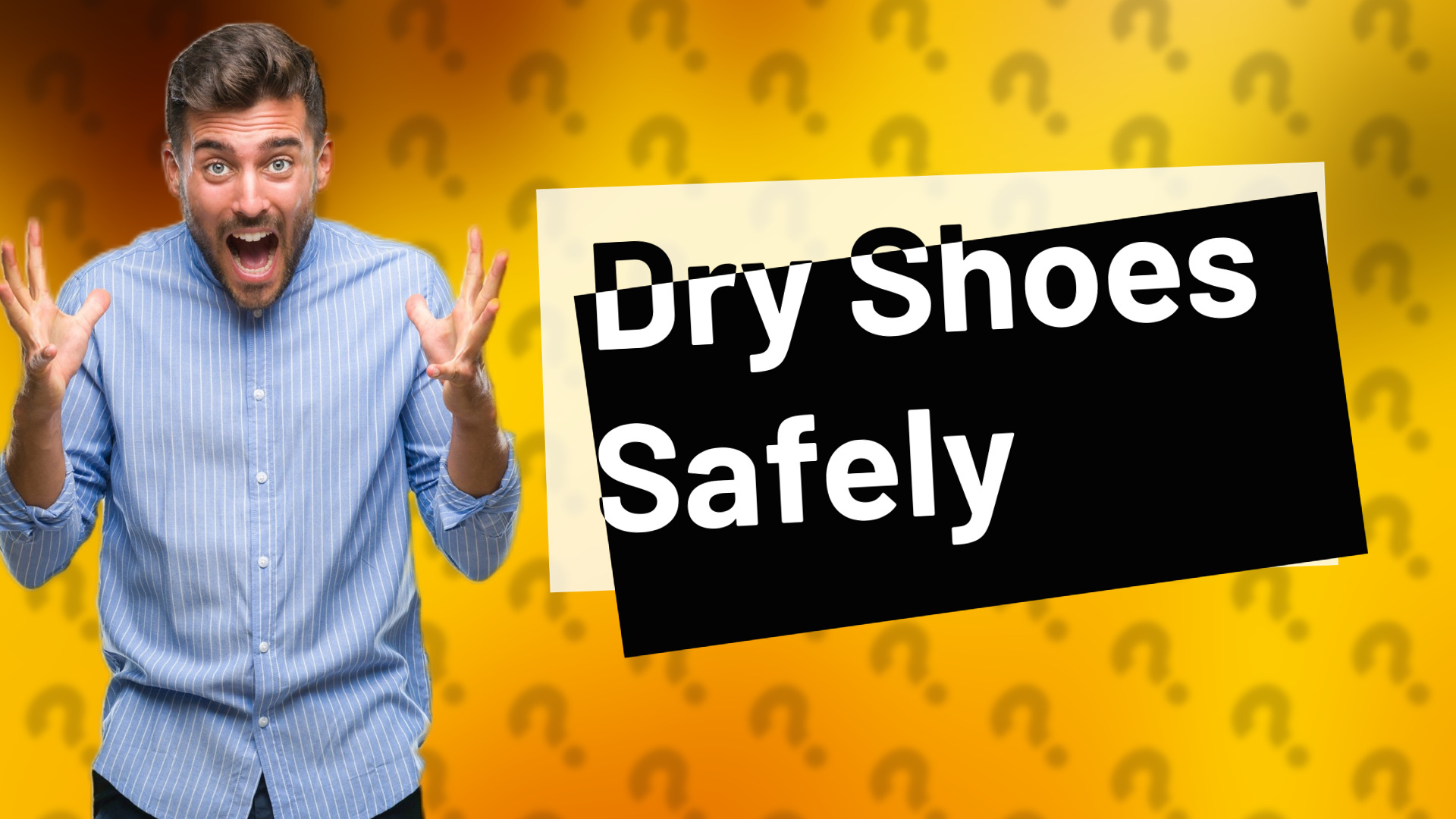 Dry Shoes Safely