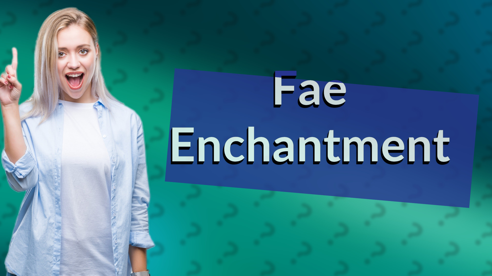 Fae Enchantment