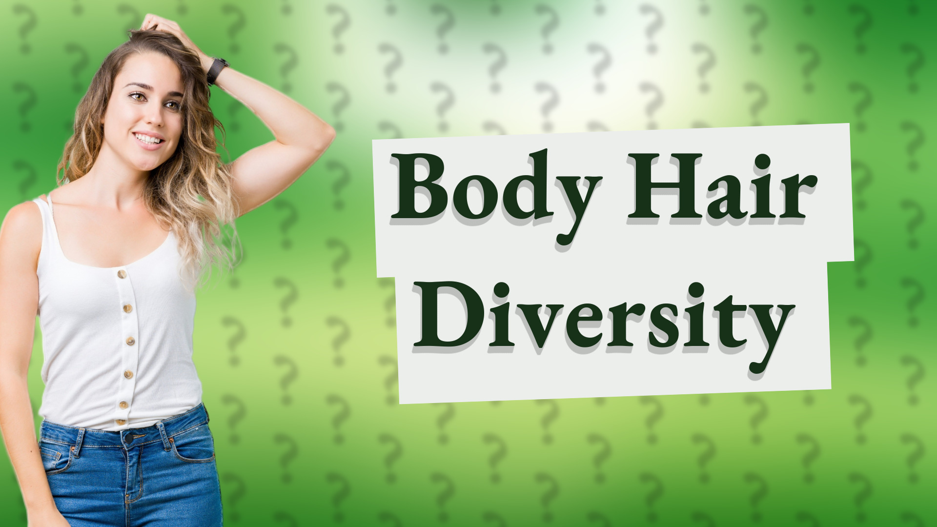 Body Hair Diversity