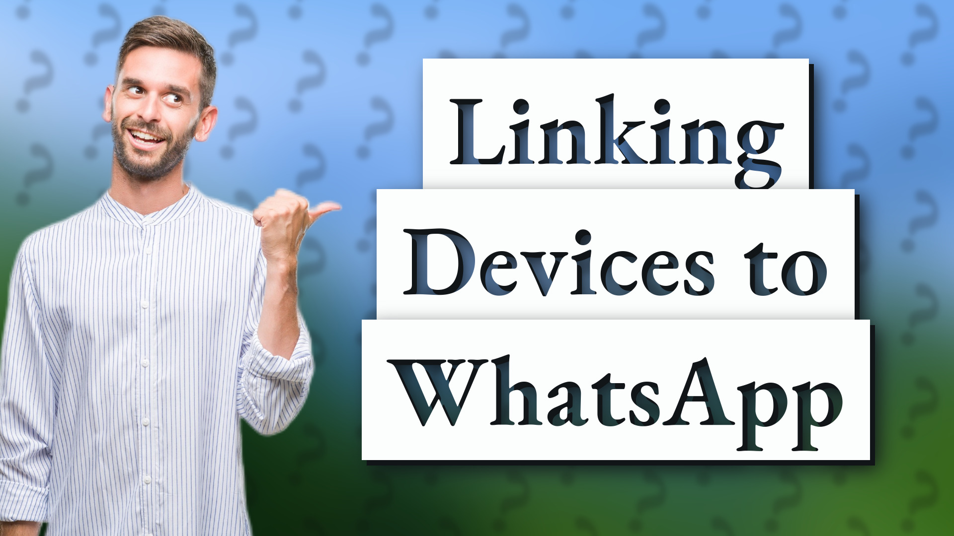 Linking Devices to WhatsApp
