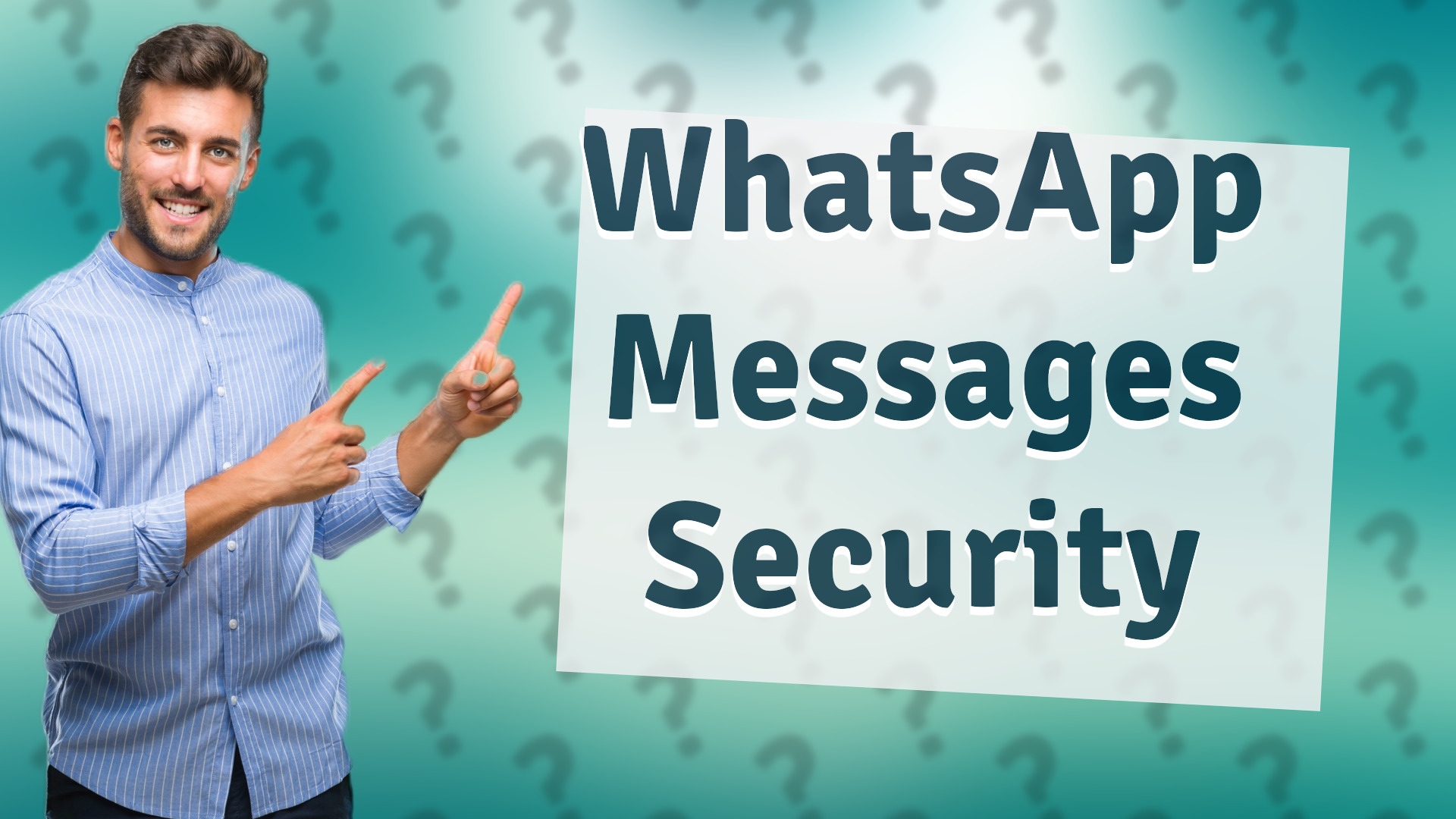 WhatsApp Messages Security