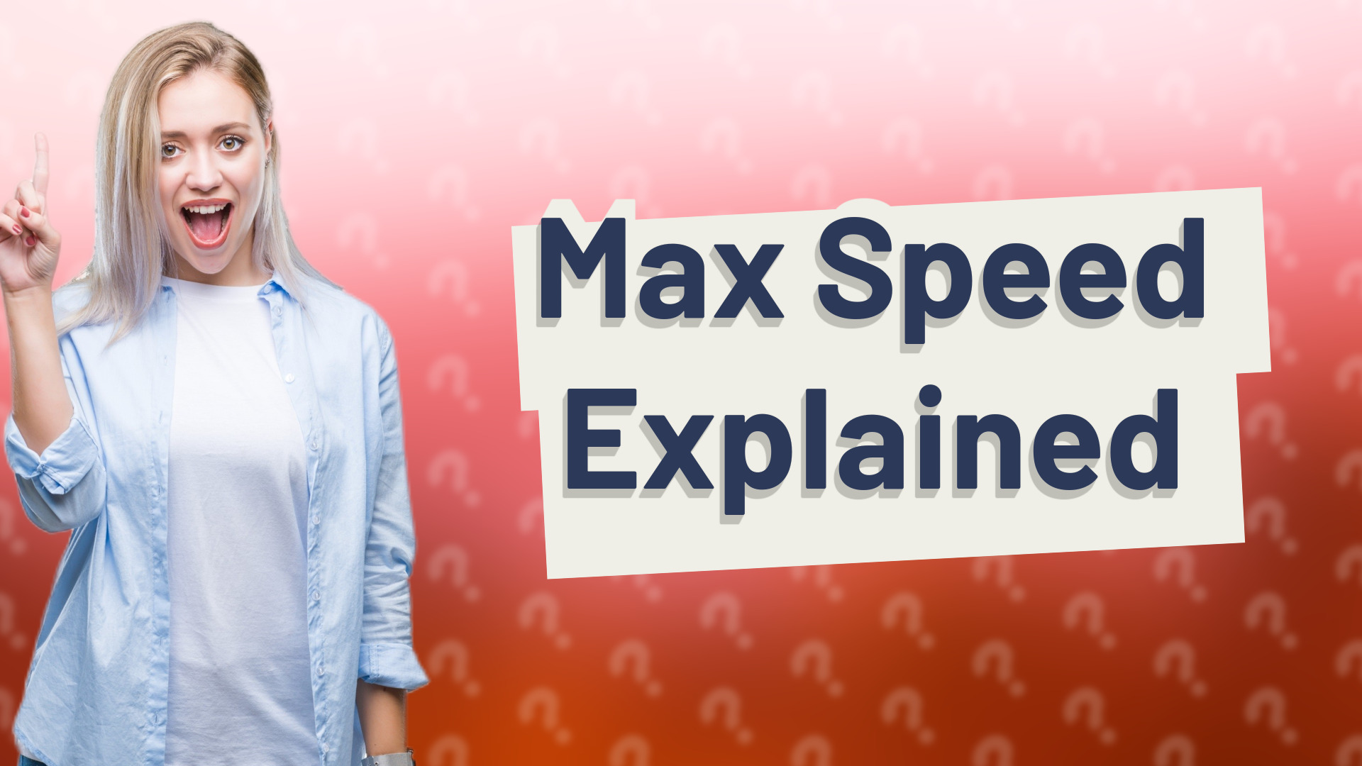 Max Speed Explained