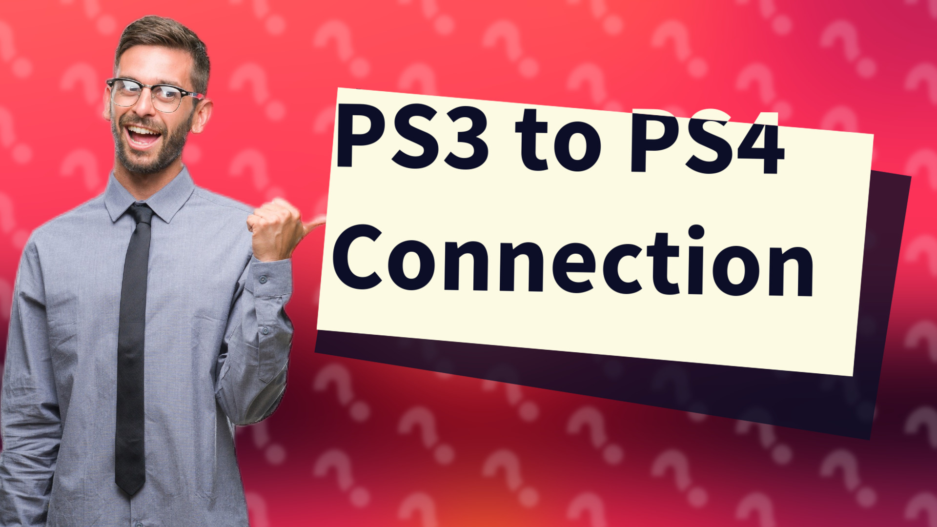 PS3 to PS4 Connection