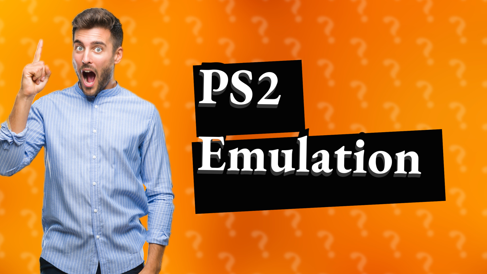PS2 Emulation