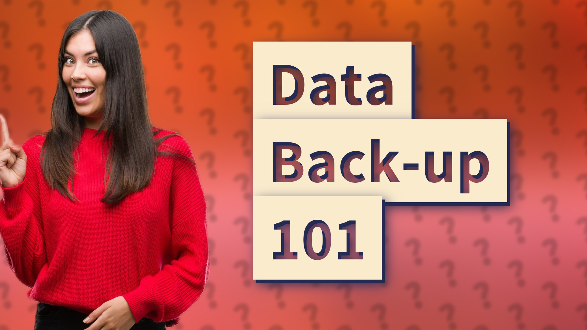 Data Back-up 101