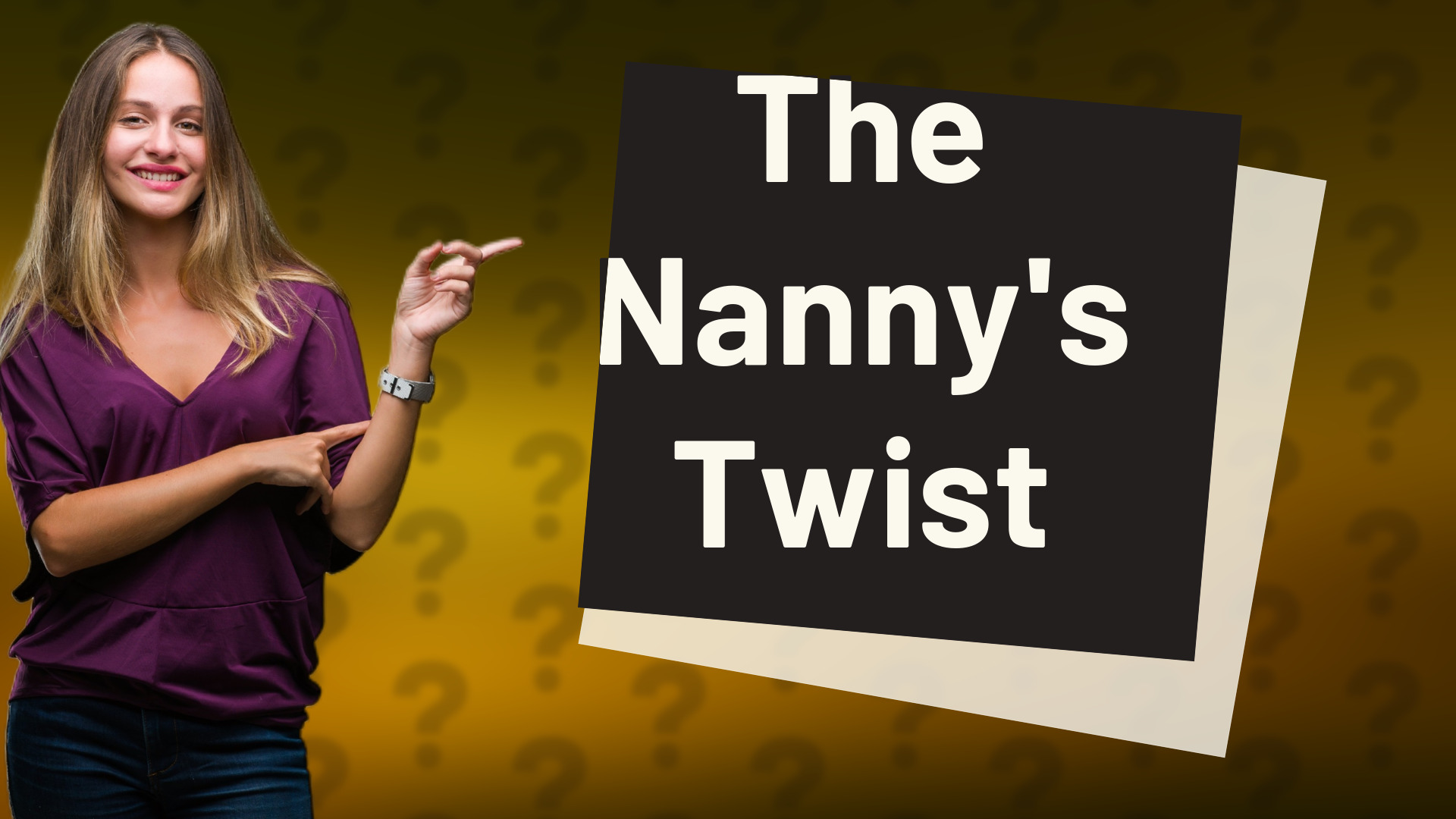 The Nanny's Twist