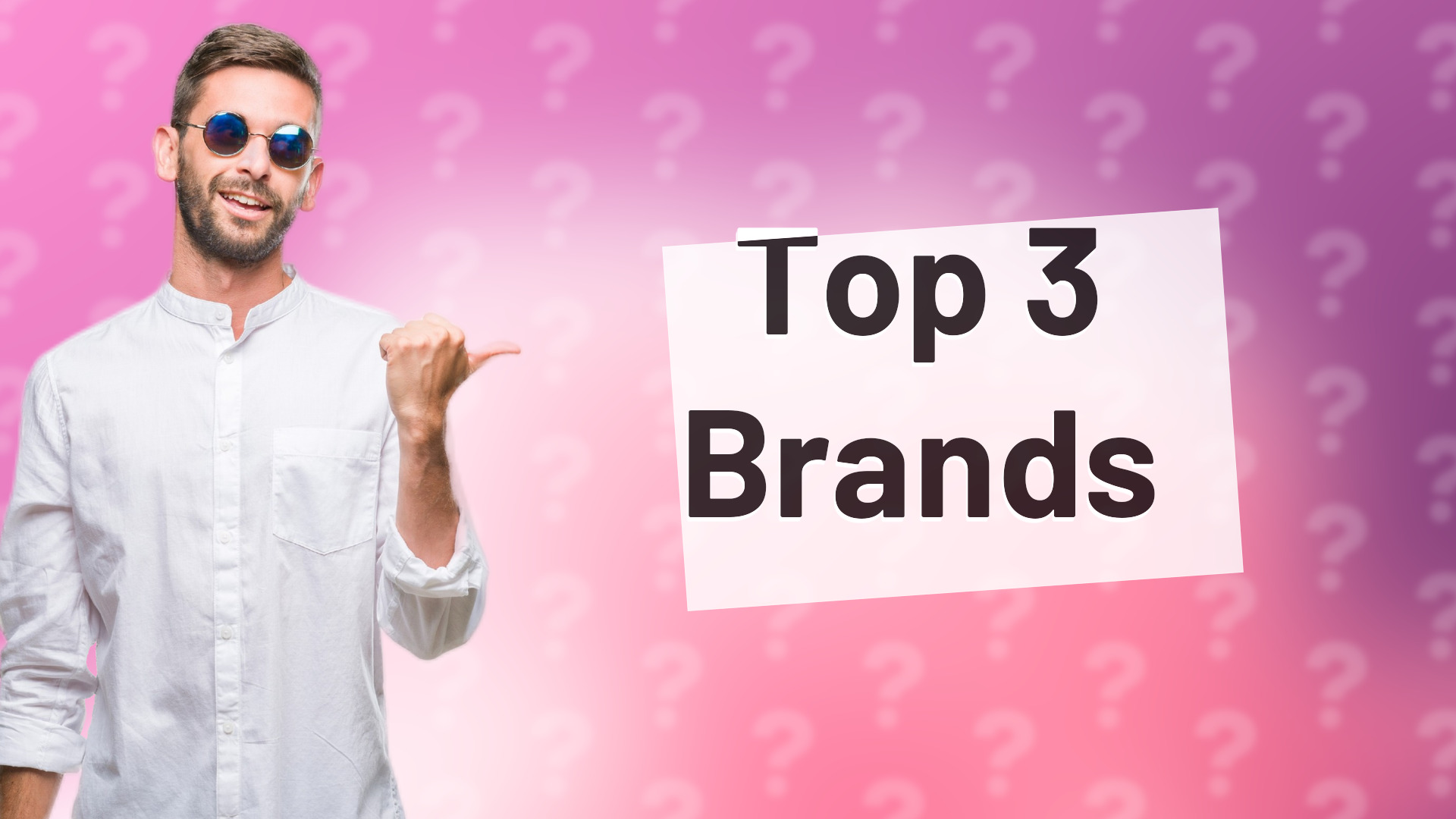 Top 3 Brands