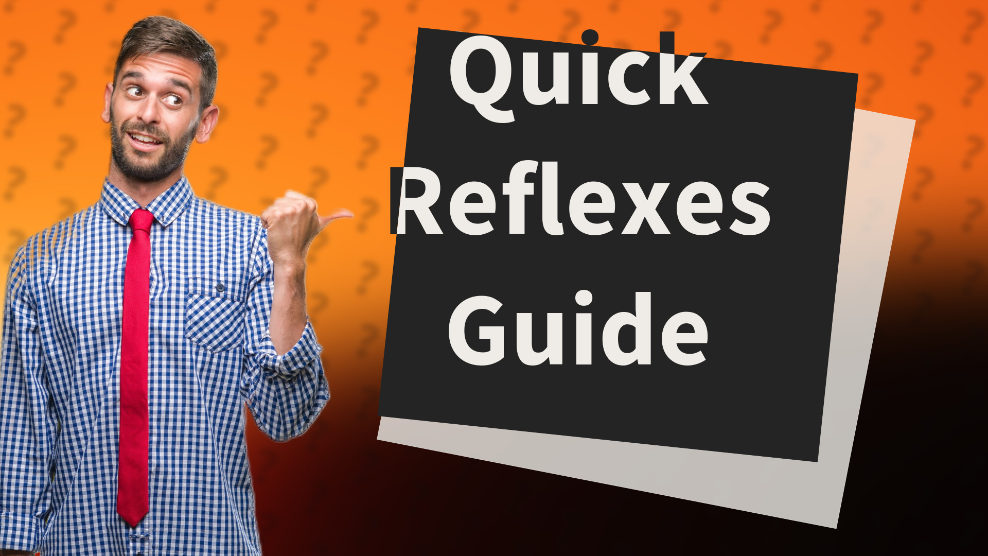 Quick Reflexes Guide
