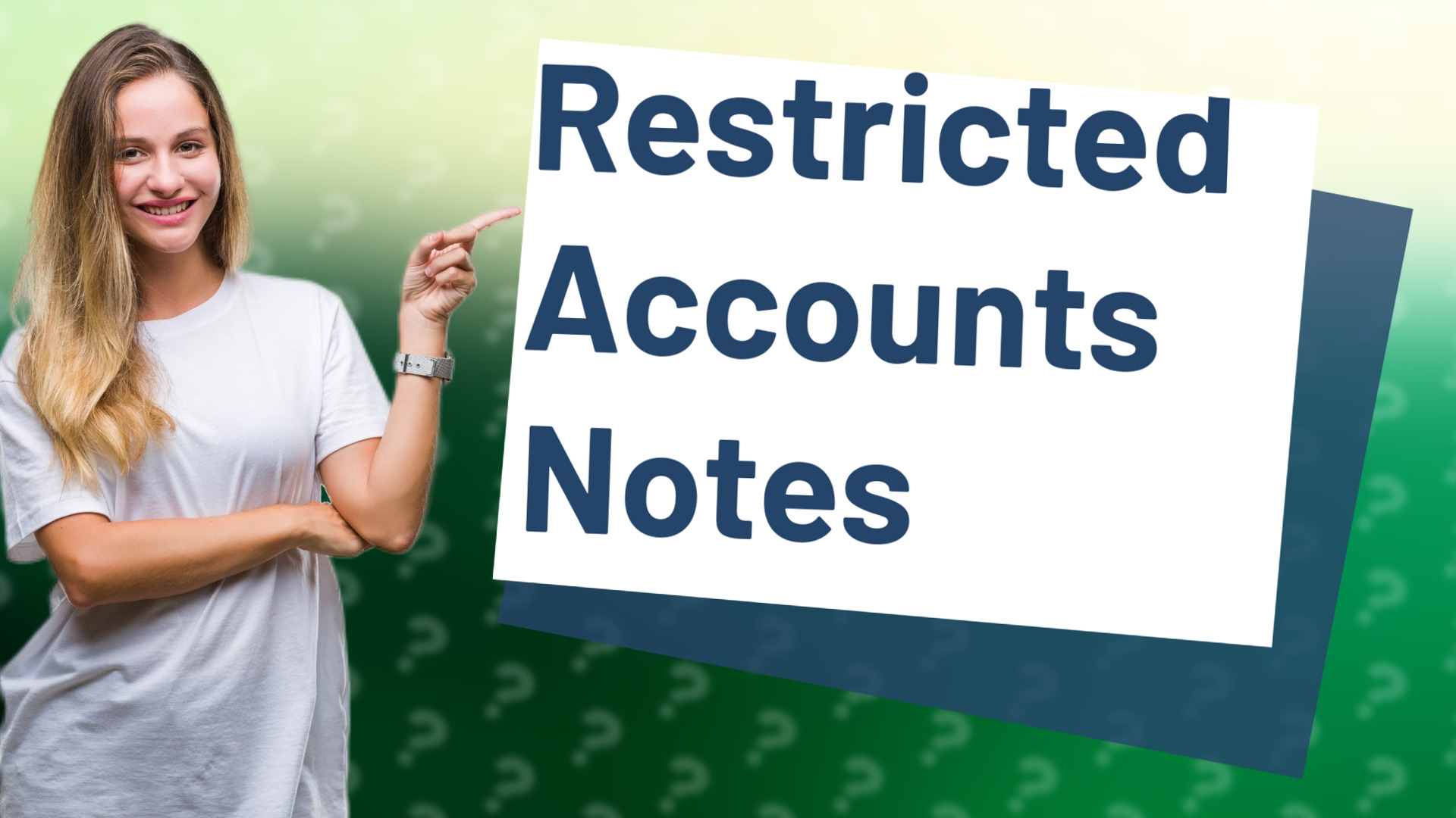 Restricted Accounts Notes