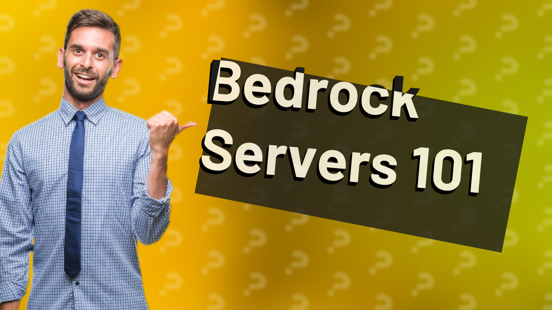 Bedrock Servers 101