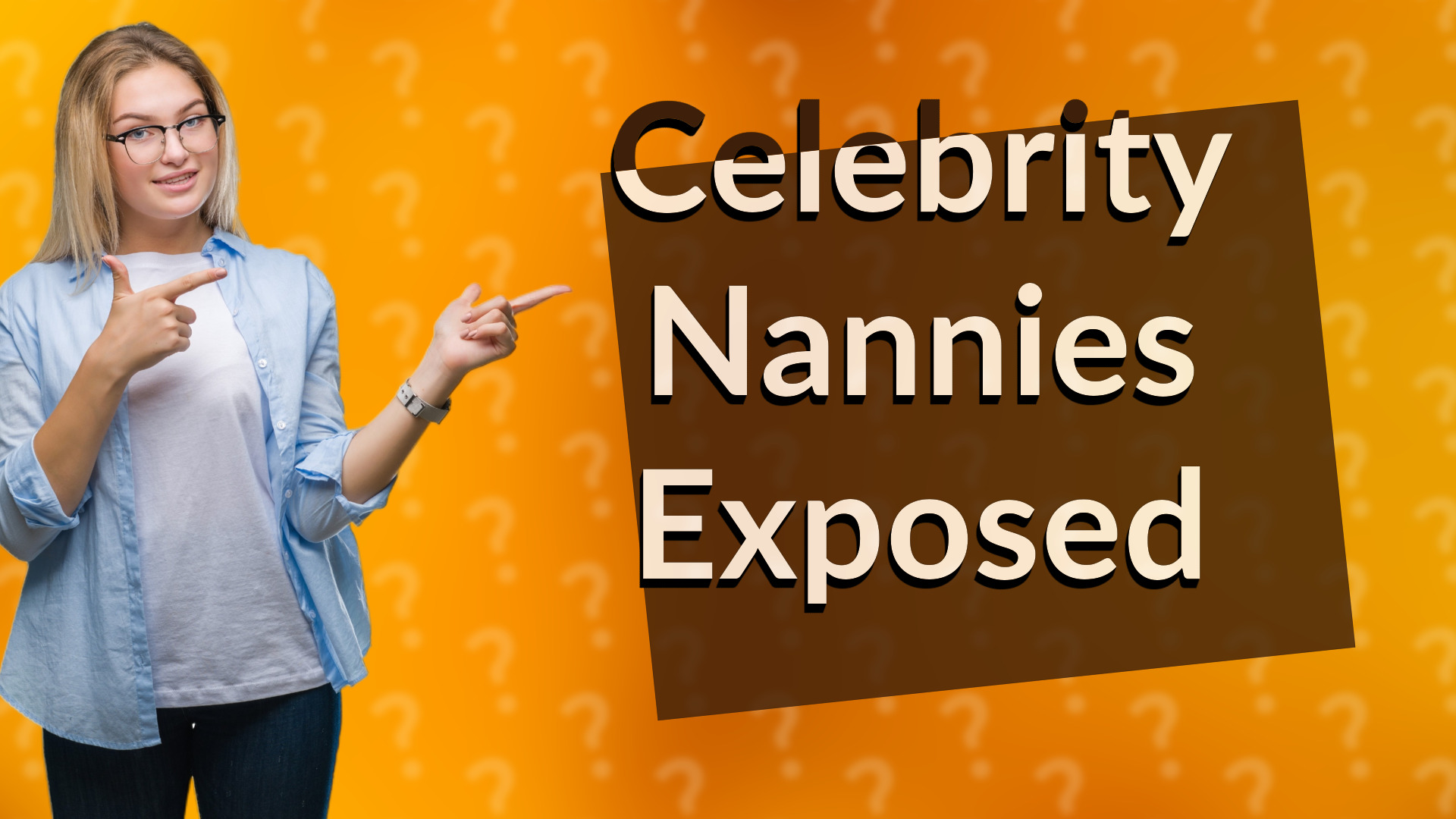 Celebrity Nannies Exposed