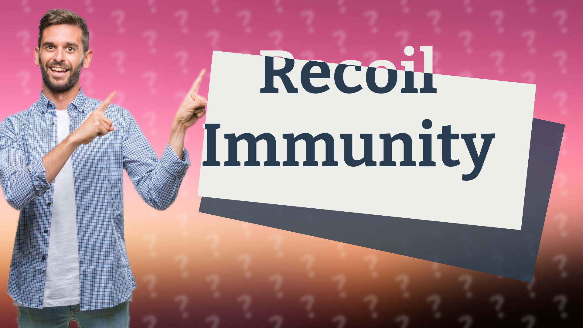 Recoil Immunity