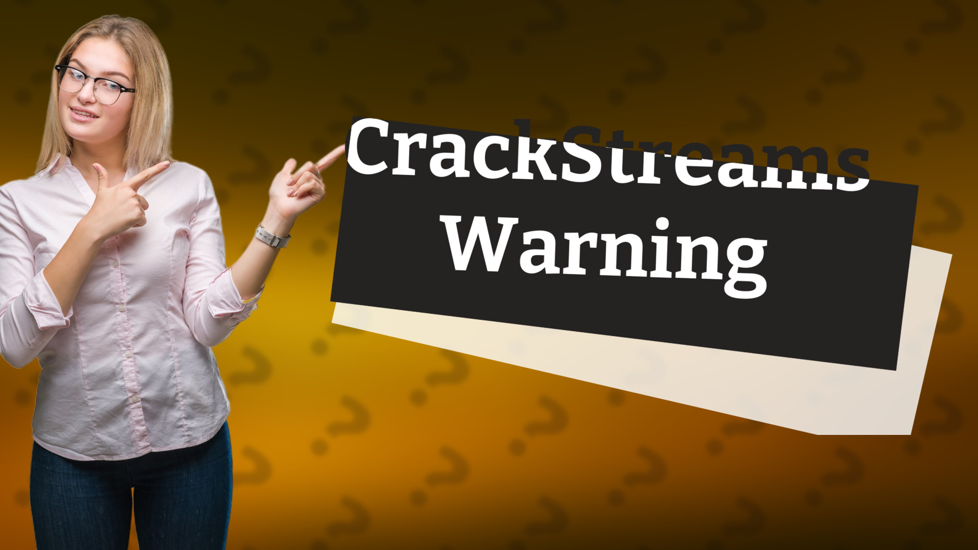 CrackStreams Warning