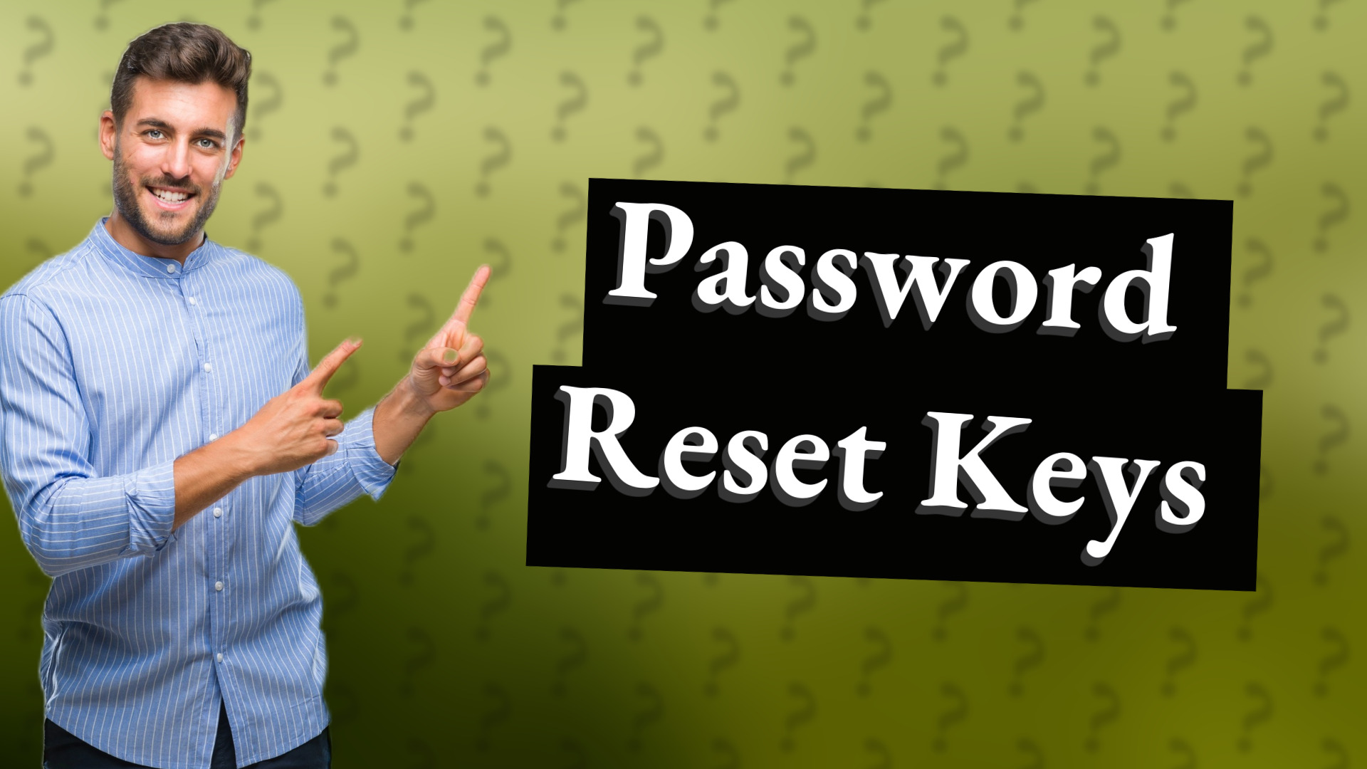 Password Reset Keys