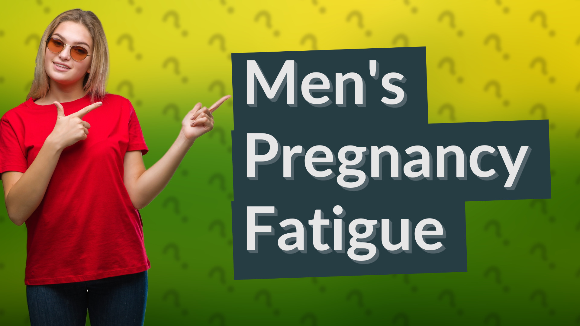 Men's Pregnancy Fatigue