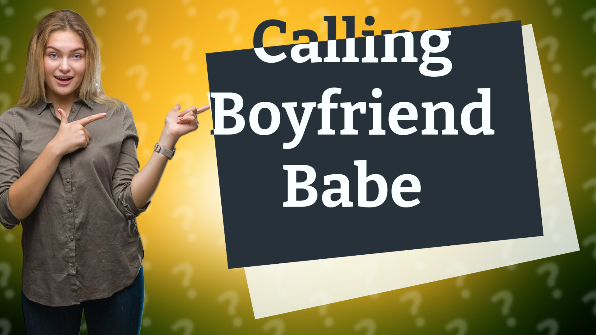 Calling Boyfriend Babe