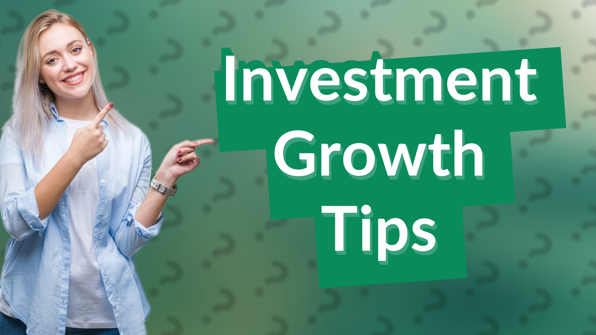 Investment Growth Tips
