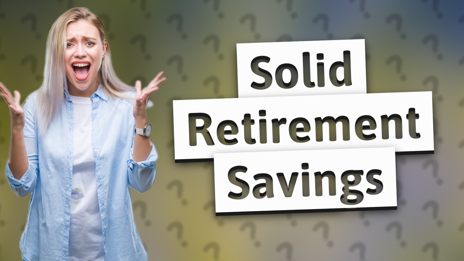 Solid Retirement Savings