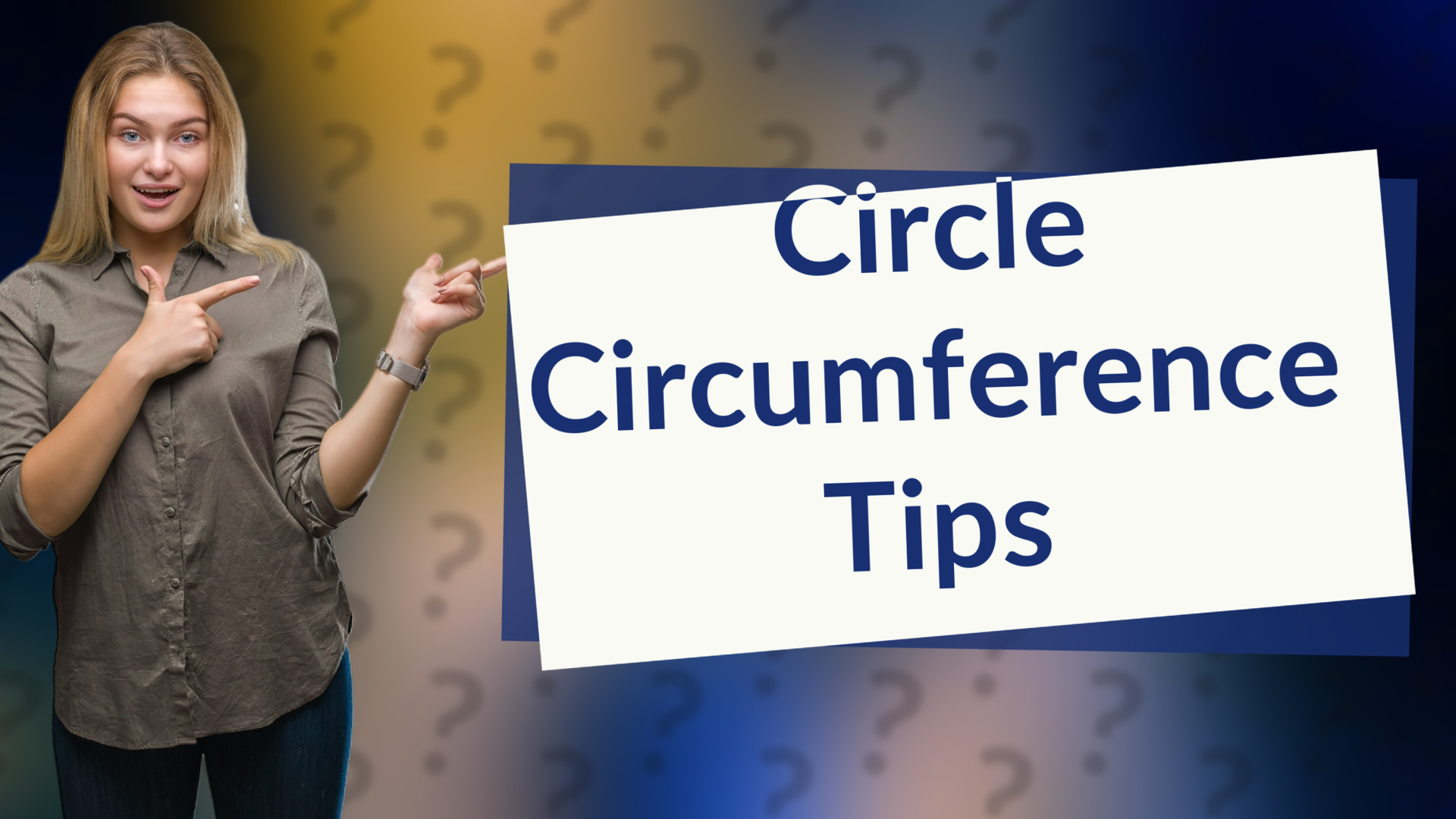 Circle Circumference Tips