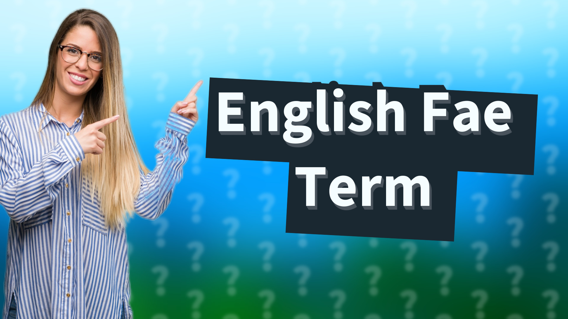 English Fae Term