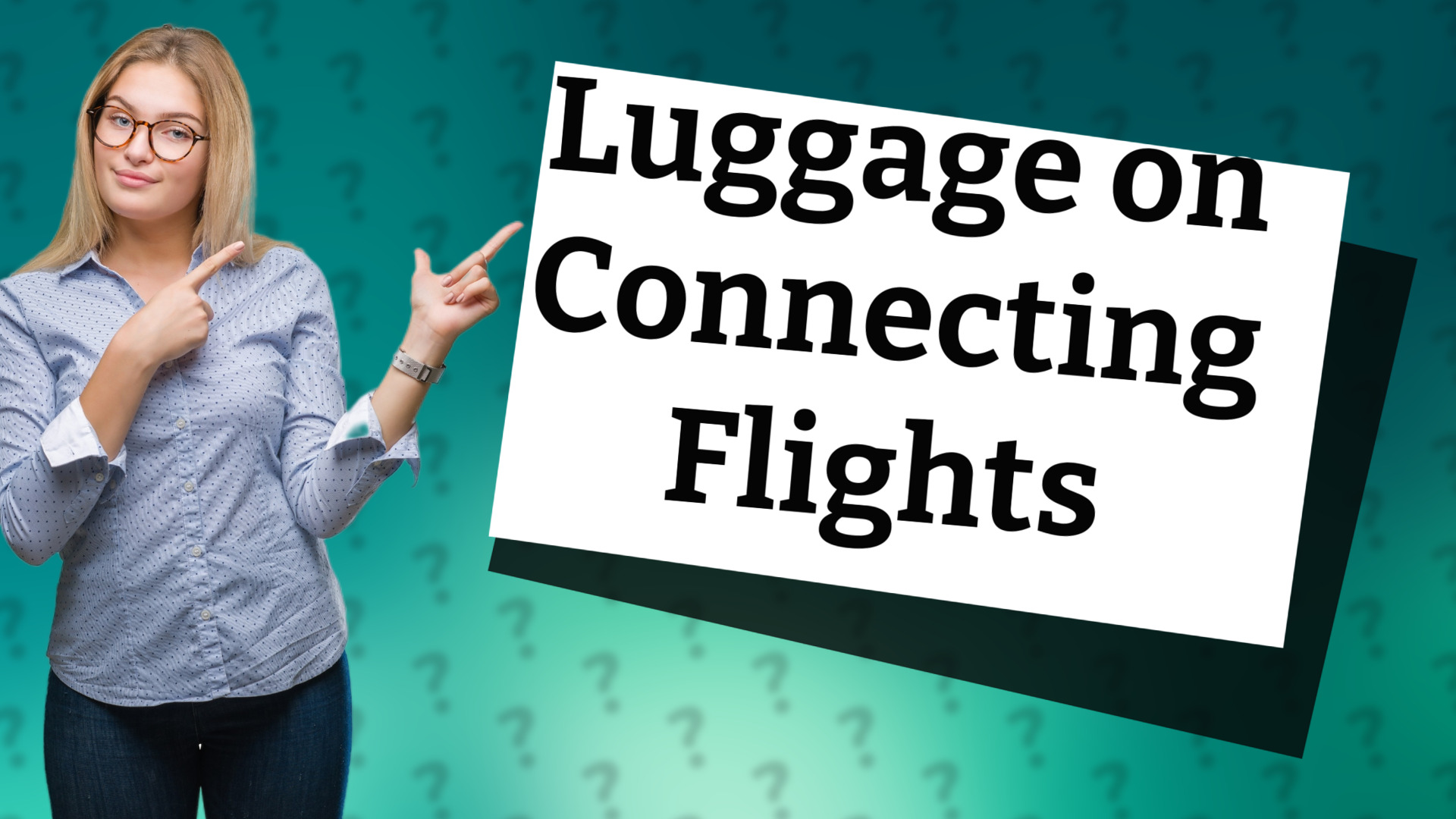 Luggage on Connecting Flights