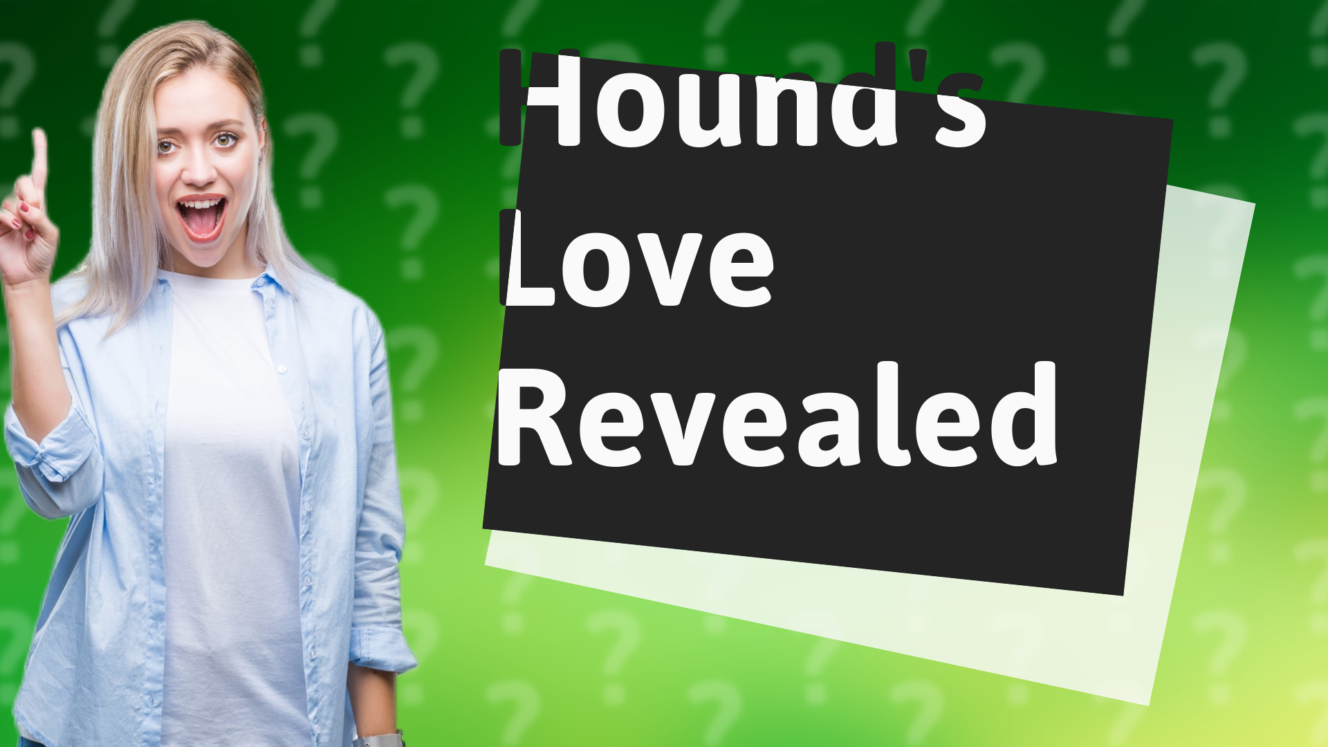 Hound's Love Revealed