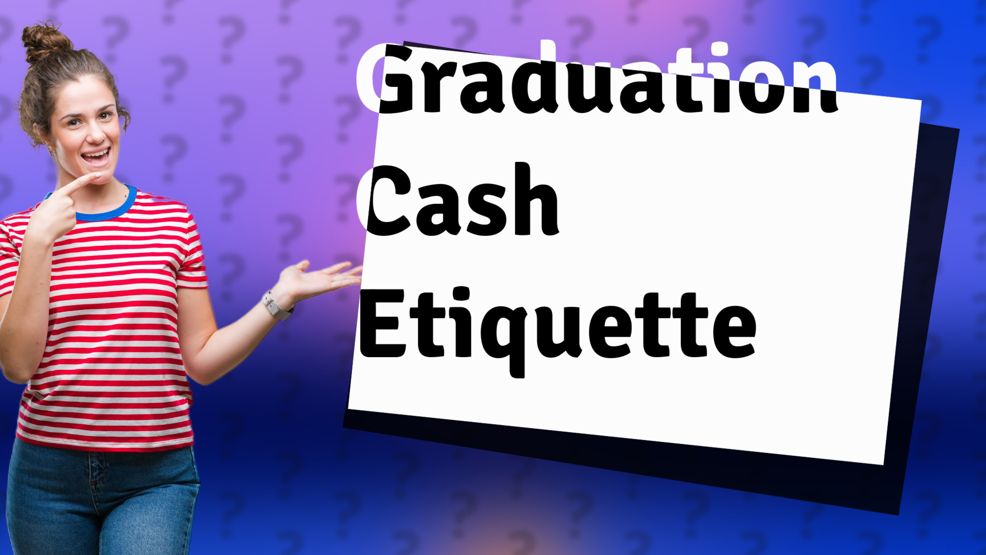 Graduation Cash Etiquette