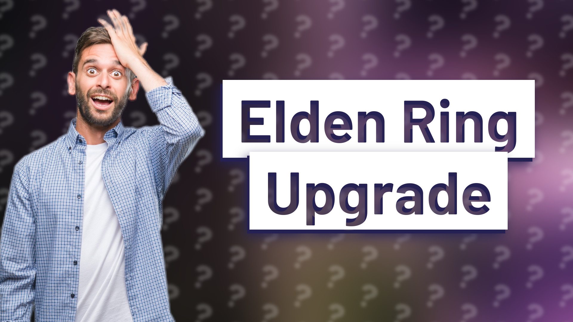 Elden Ring Upgrade