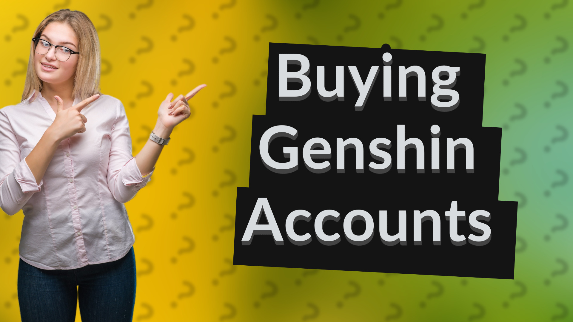 Buying Genshin Accounts