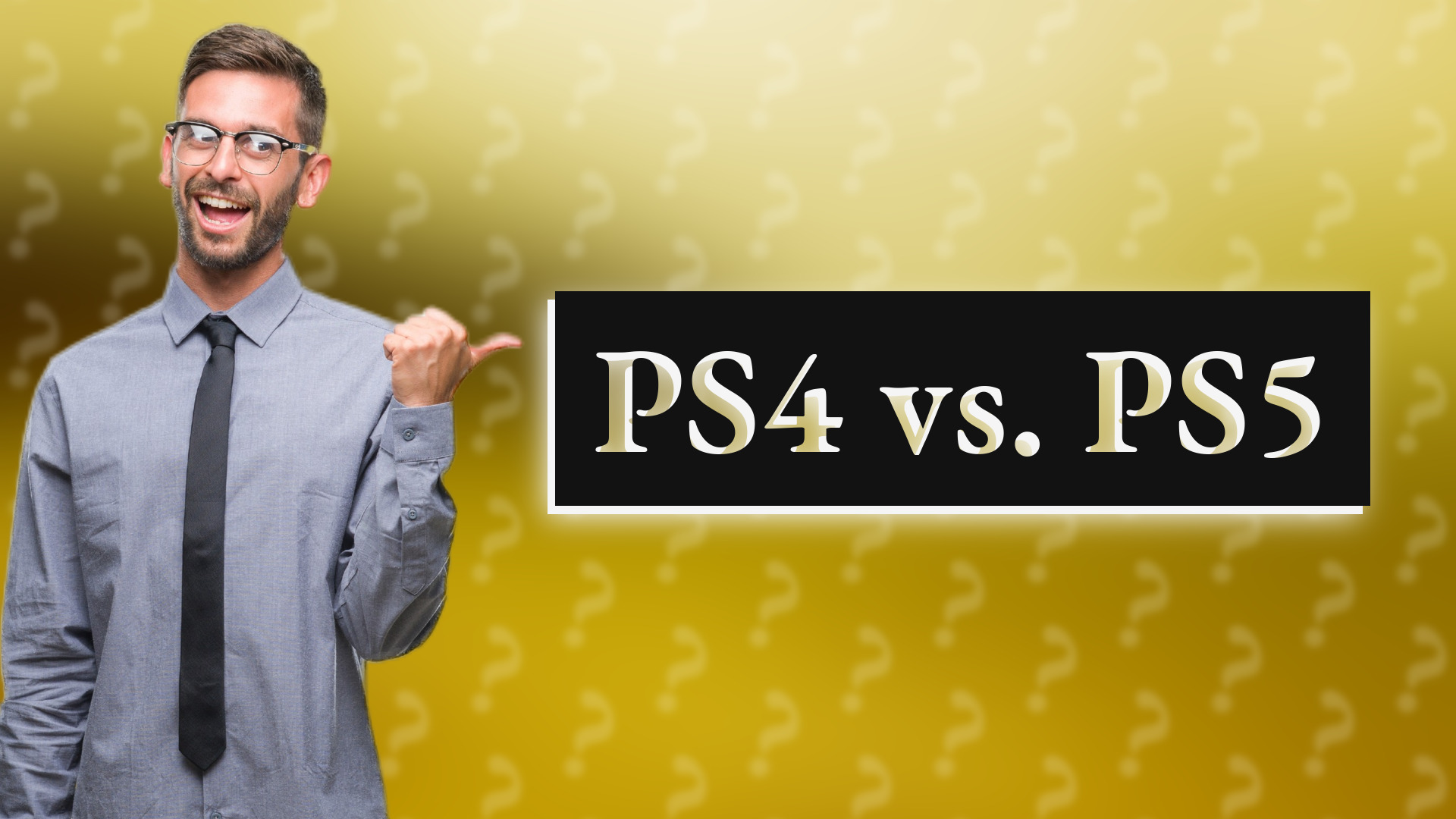 PS4 vs. PS5