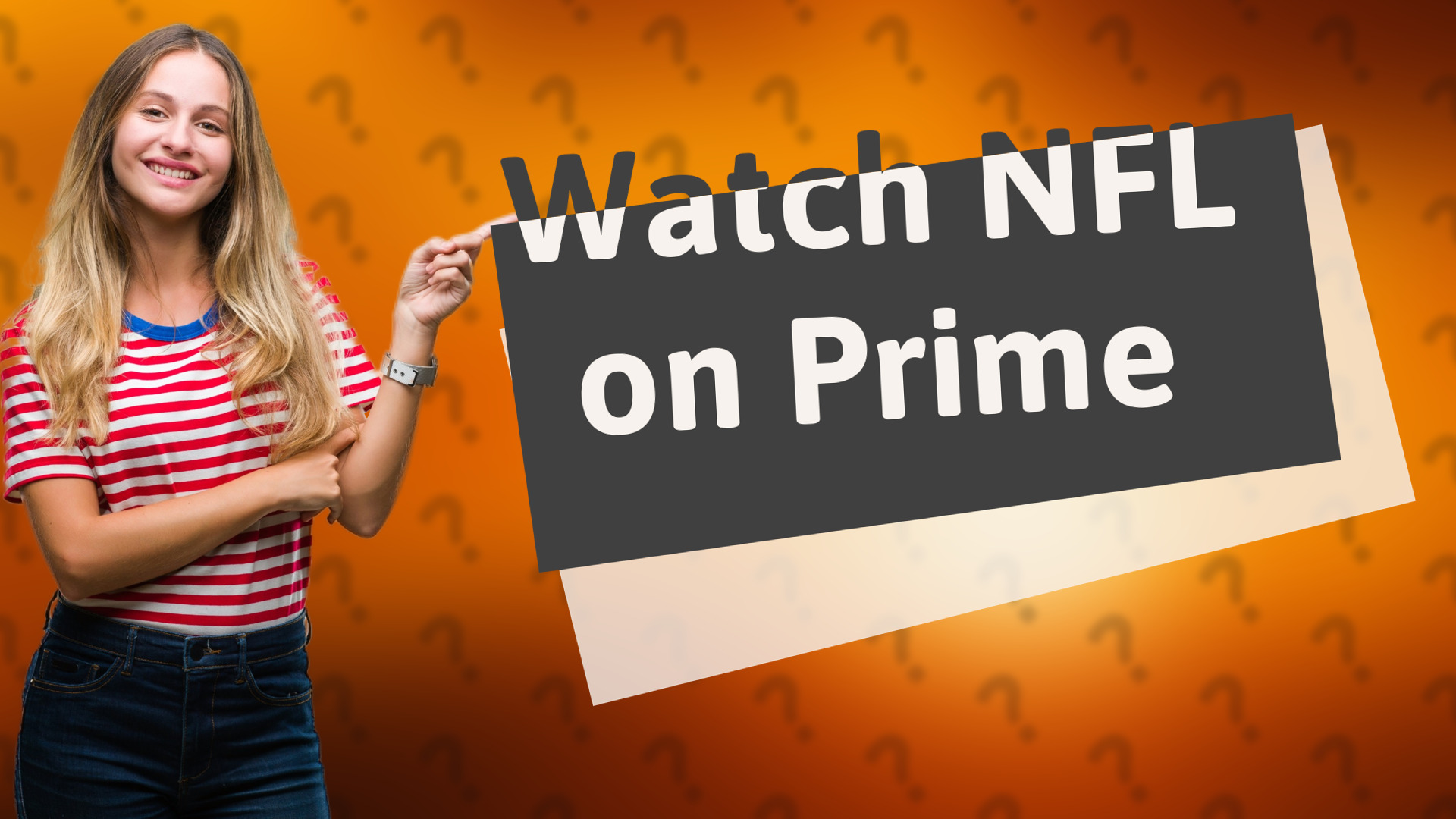 Watch NFL on Prime