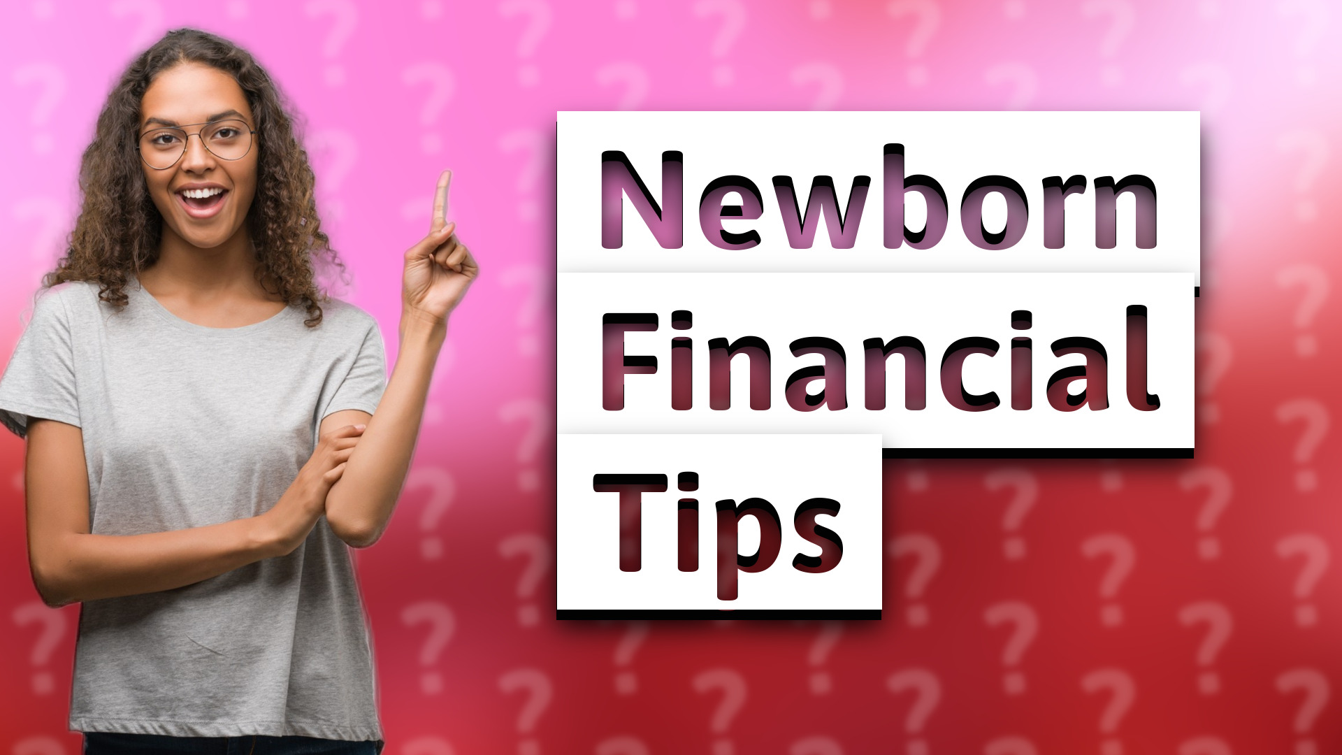 Newborn Financial Tips