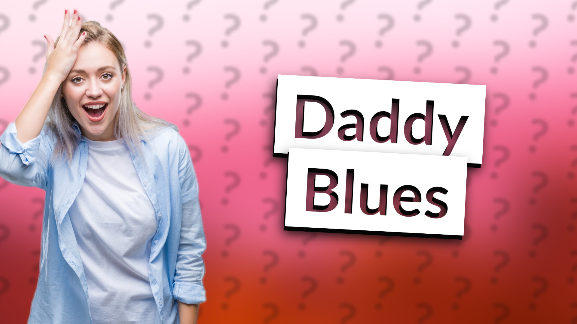 Daddy Blues