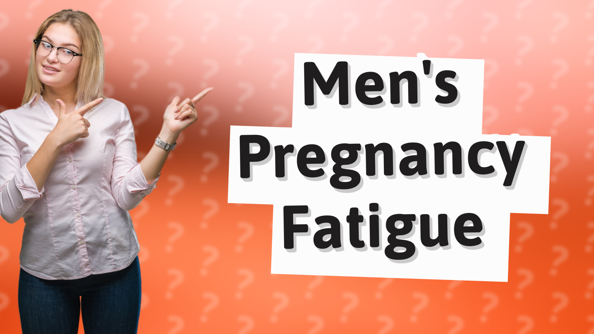 Men's Pregnancy Fatigue