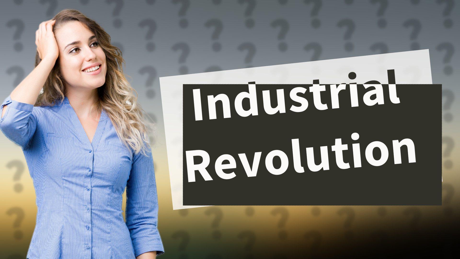 Industrial Revolution