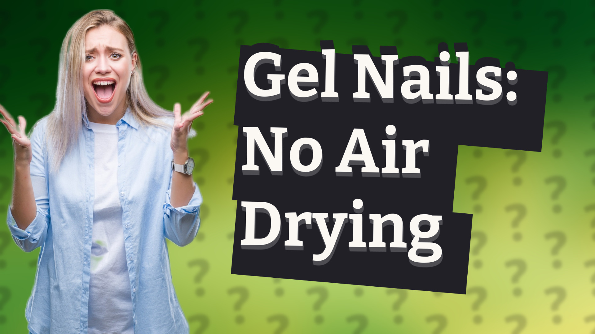 Gel Nails: No Air Drying
