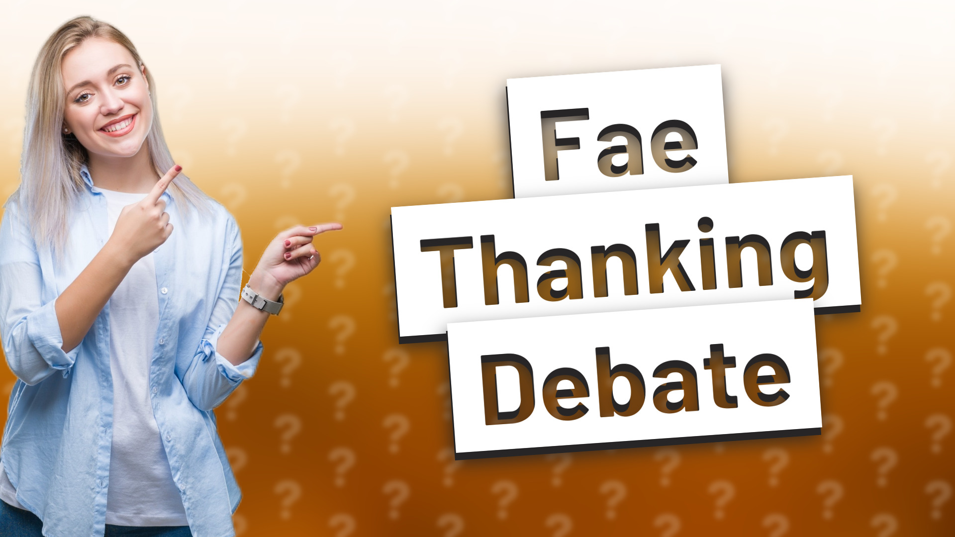 Fae Thanking Debate