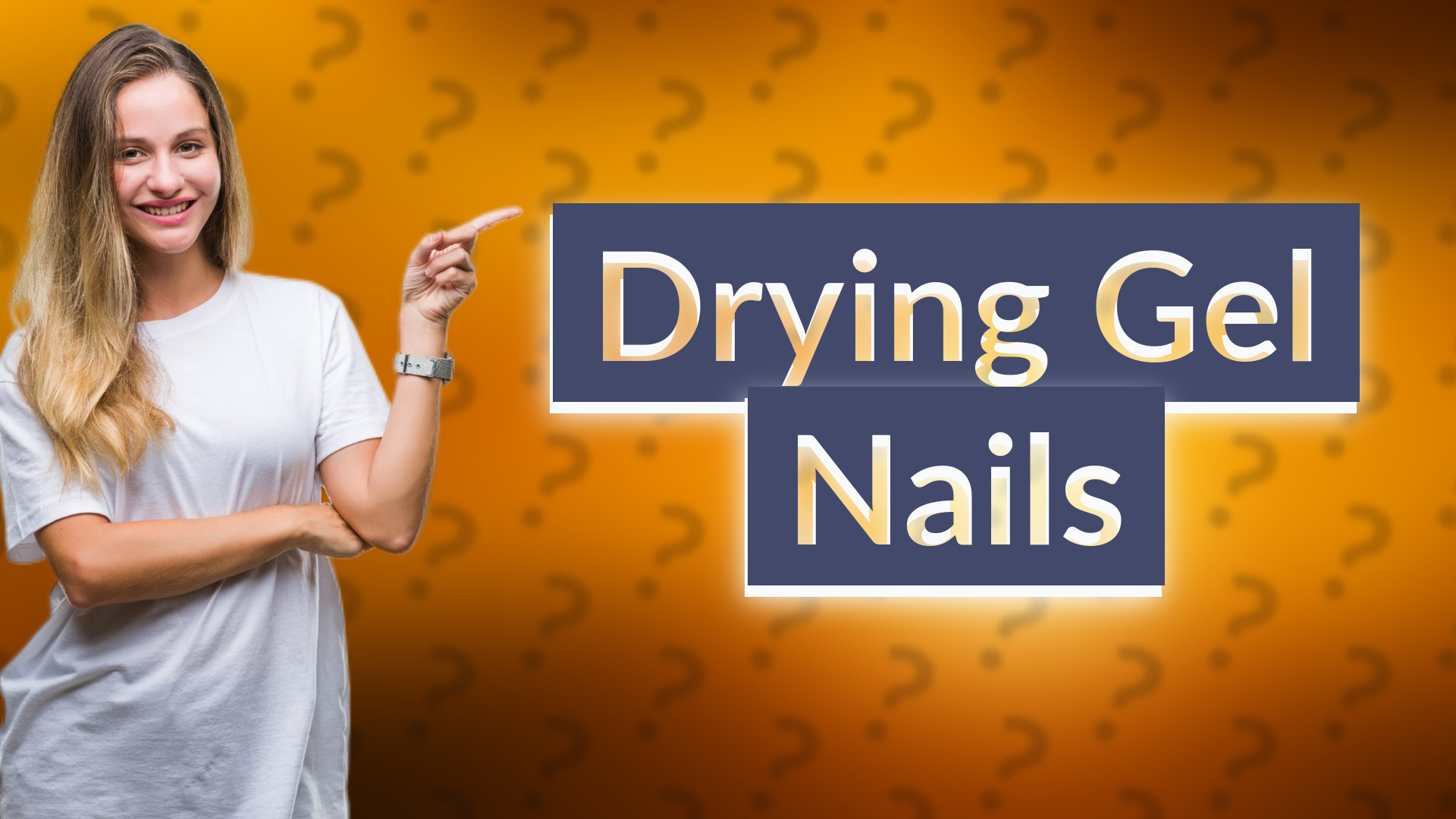 Drying Gel Nails