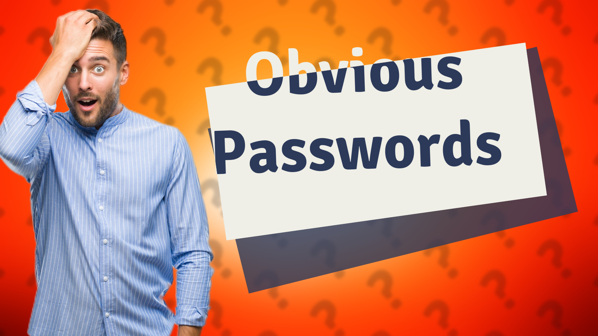 Obvious Passwords