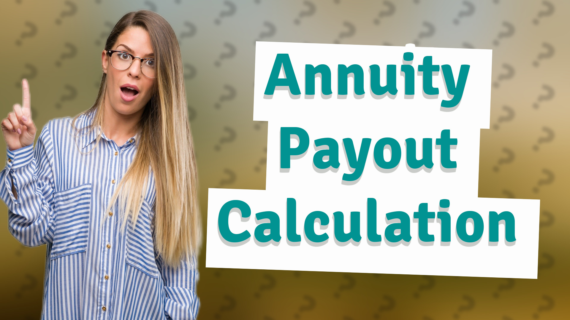 Annuity Payout Calculation