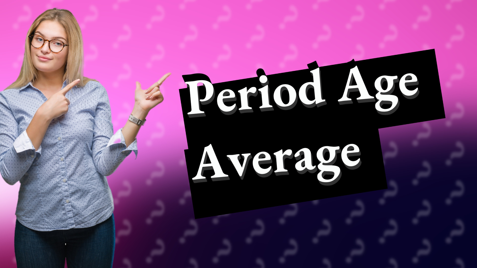 Period Age Average