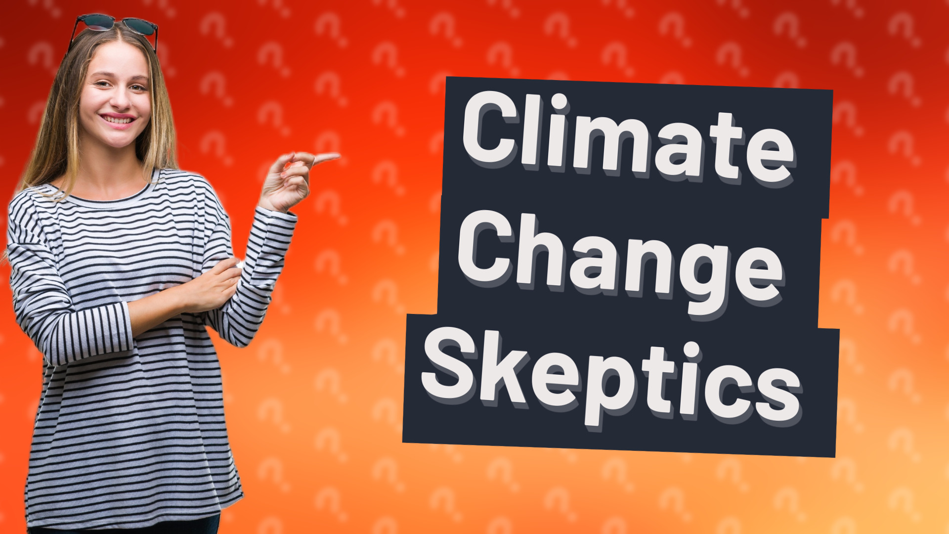 Climate Change Skeptics
