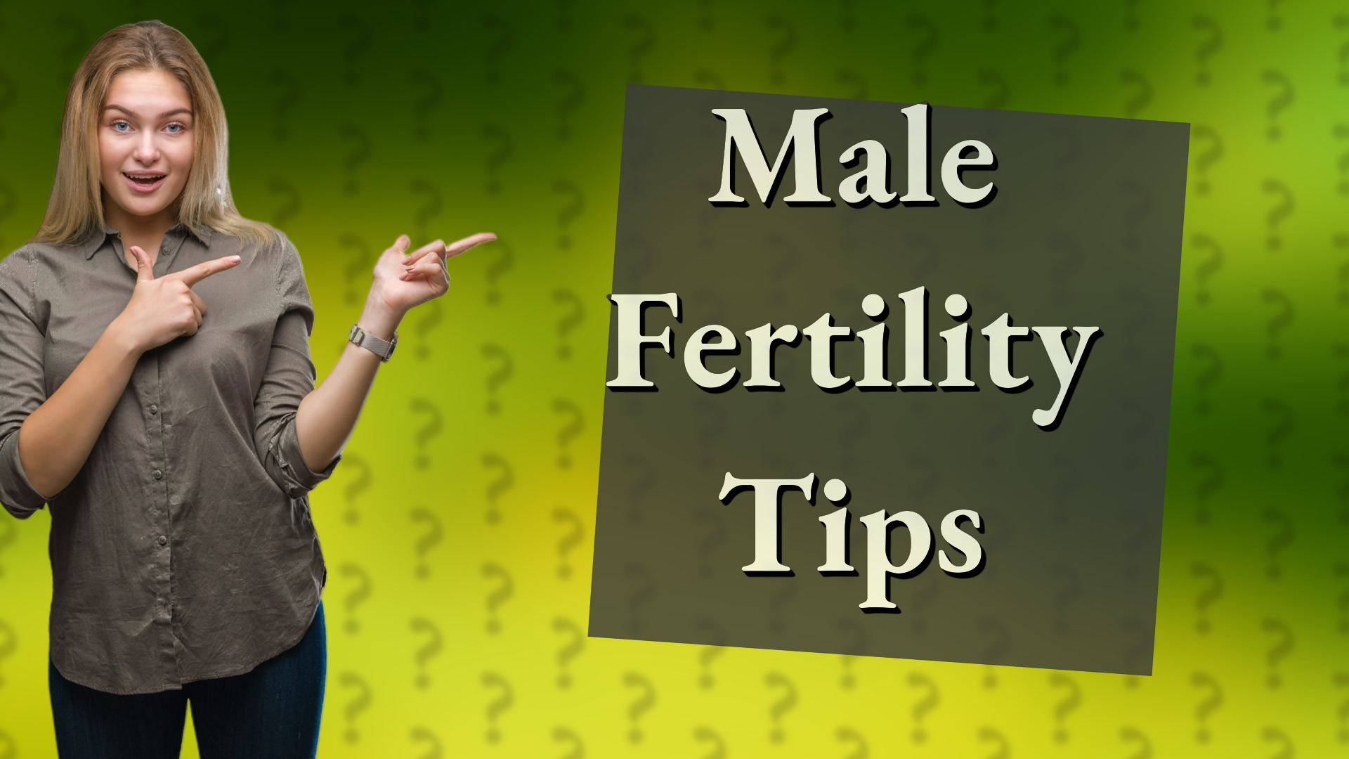 Male Fertility Tips