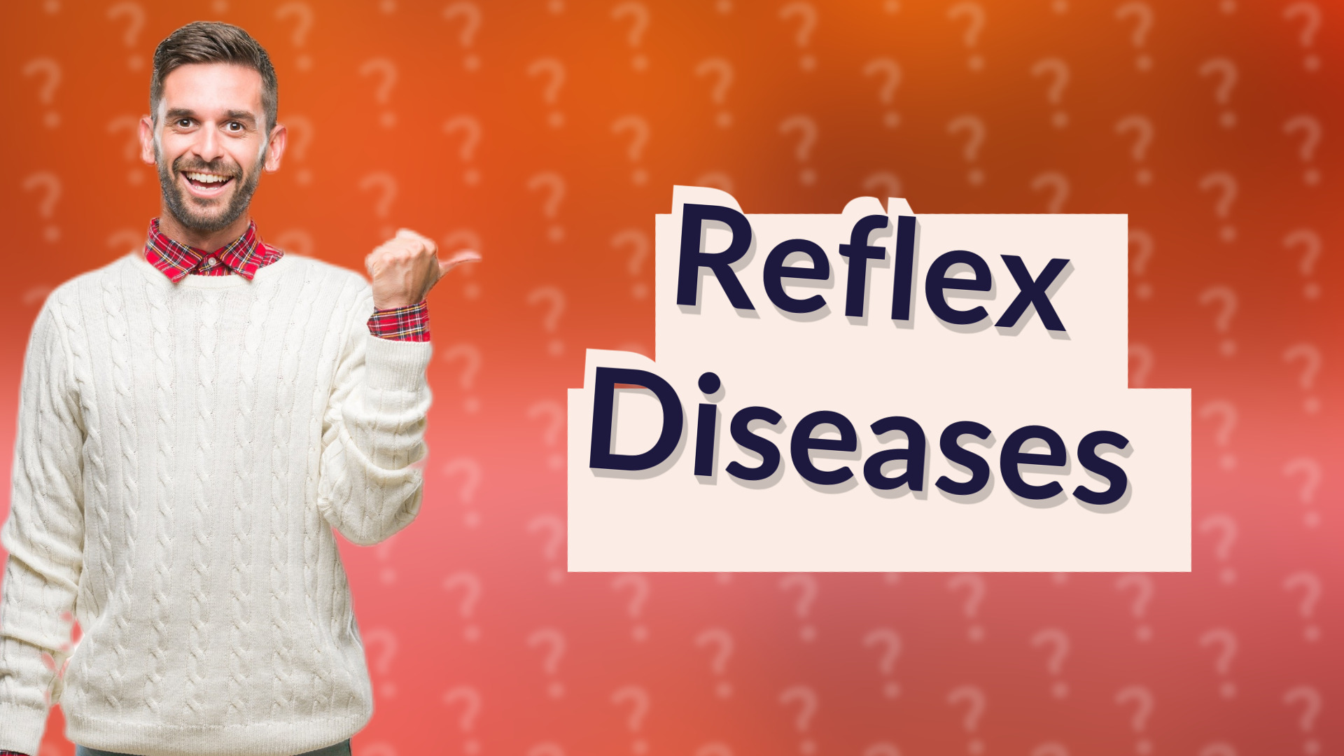 Reflex Diseases