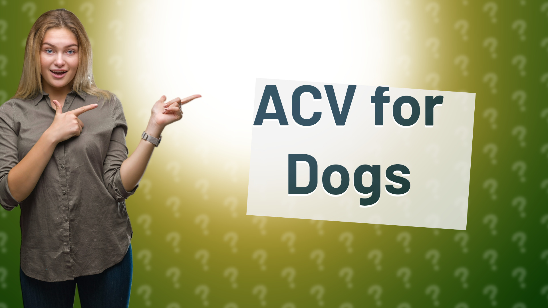 ACV for Dogs