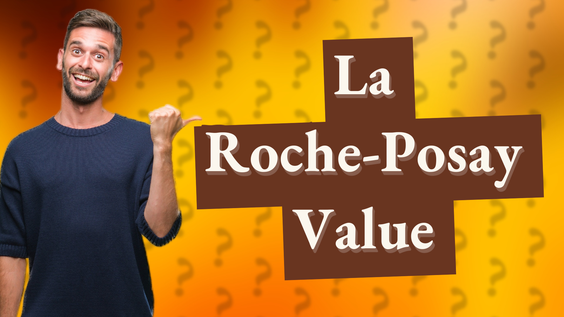 La Roche-Posay Value