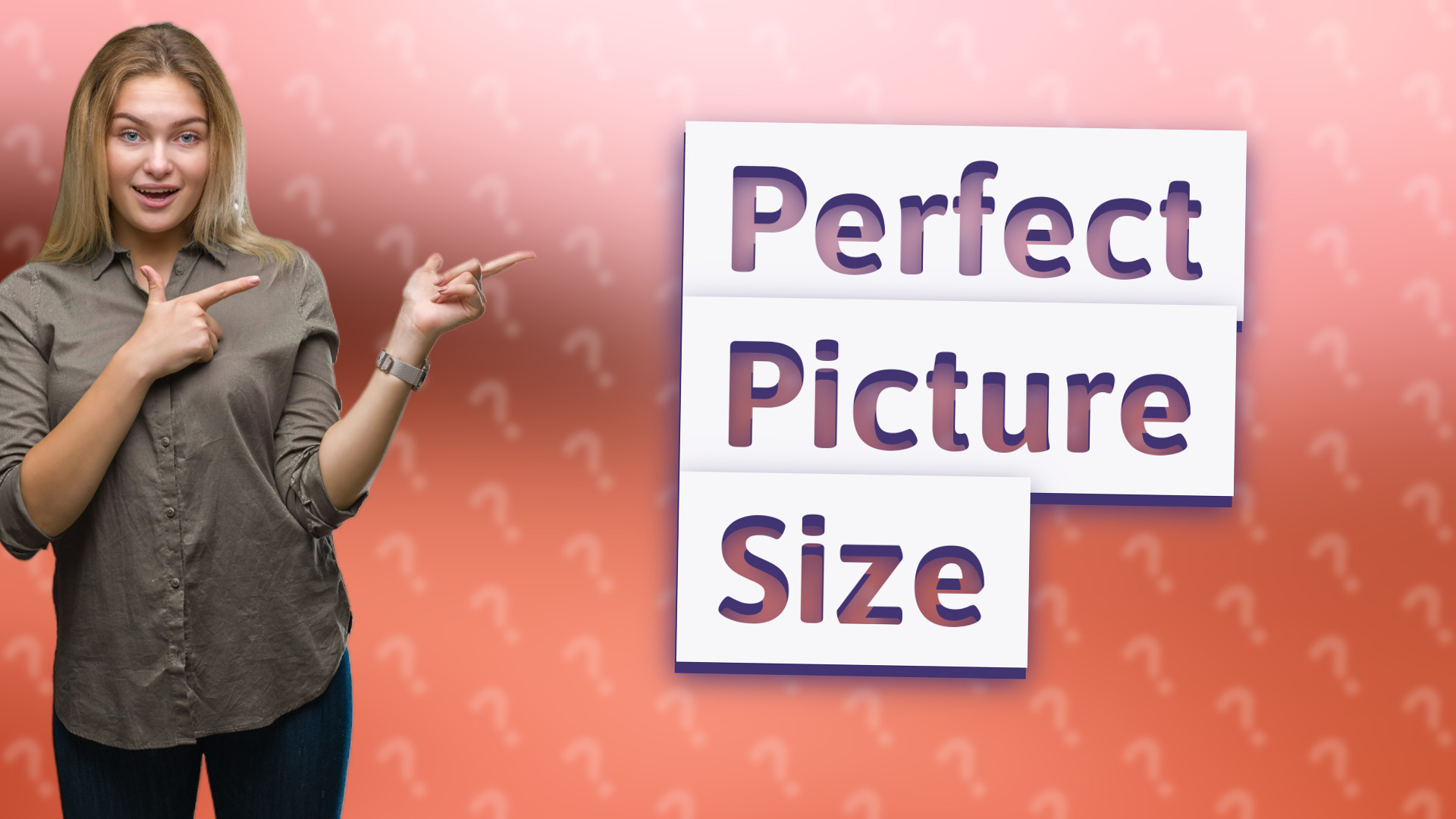 Perfect Picture Size