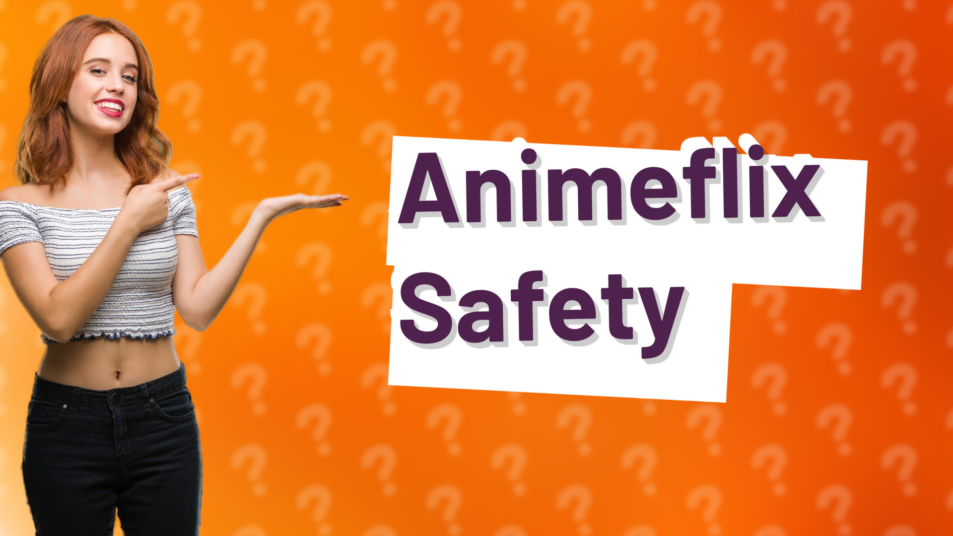 Animeflix Safety