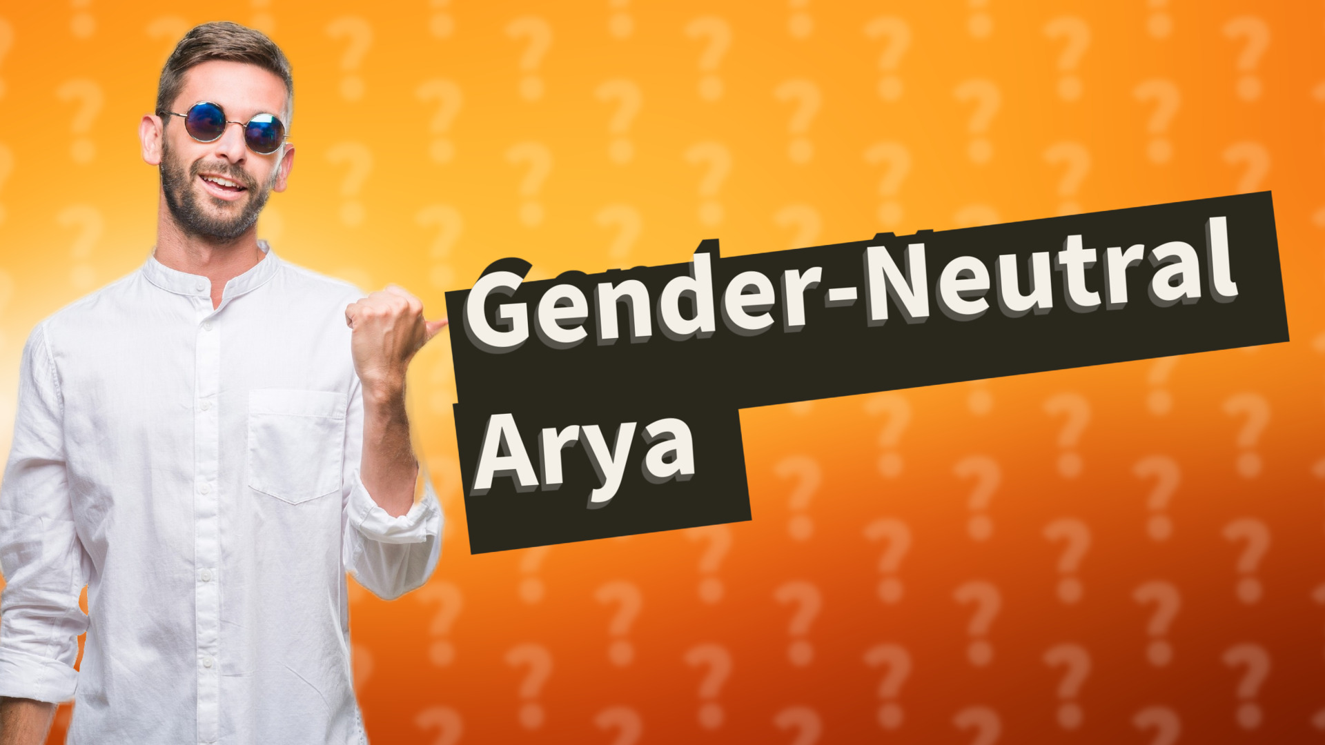 Gender-Neutral Arya