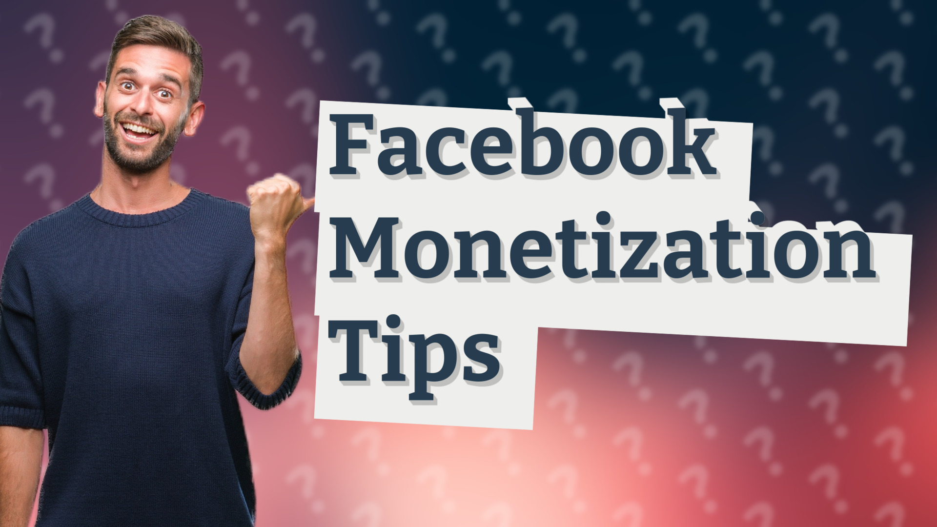 Facebook Monetization Tips